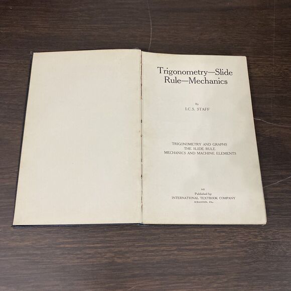Trigonometry Slide Rule Mechanics 145B International Textbook Co. ICS Staff 1939 - Picture 2 of 14